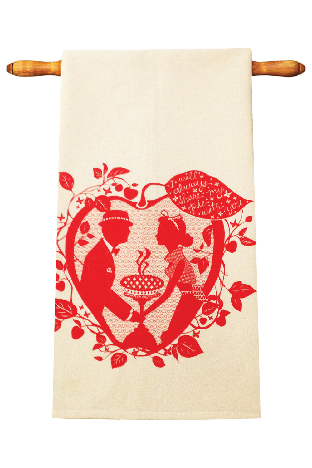 Off white tea towel with red graphic of couple and pie and "I Will Always Share My Pie with You" in a leaf